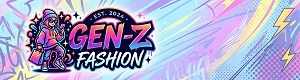 Gen-Z Fashion